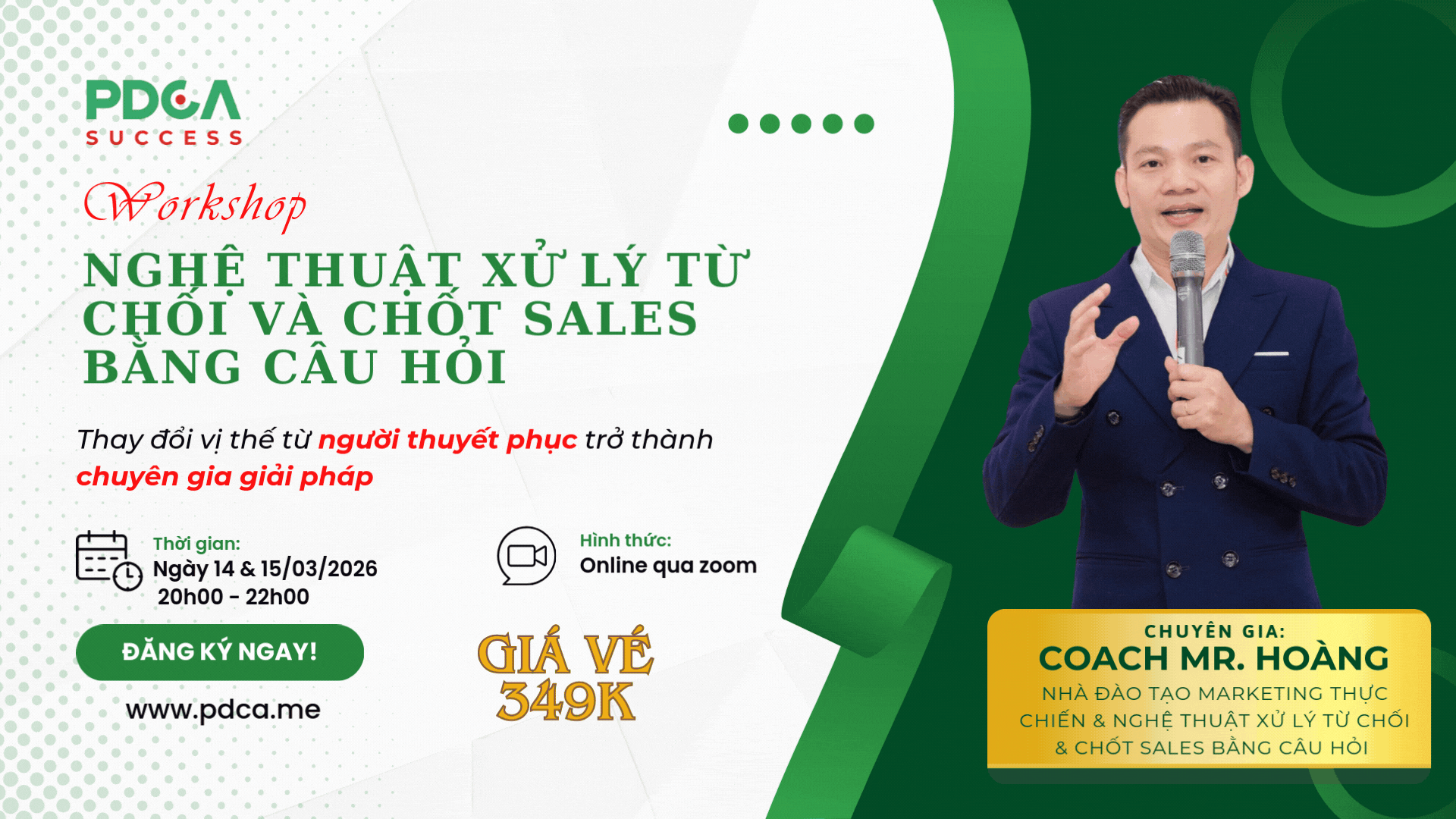 NGHỆ THUẬT XỬ LÝ TỪ CHỐI & CHỐT SALES BẰNG CÂU HỎI