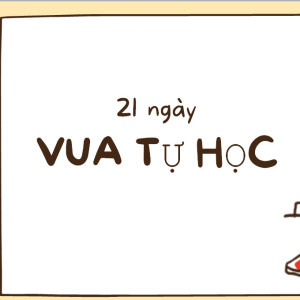 Product: VUA TỰ HỌC 21